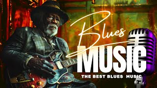 Slow Blues Music | Soothe Your Heart | Best Blues Ballads Songs