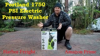 Portland 1750 PSI Electric Pressure Washer from Harbor Freight or Amazon. Setup, and review