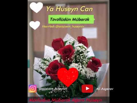 Ya Huseyn can tevelludun mubarek  2019