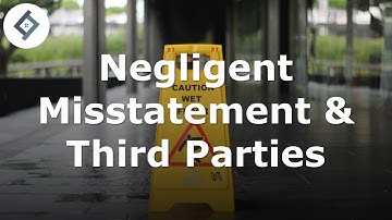 Negligent Misstatement and Third Parties | Law of Tort