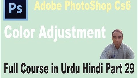 Adobe PhotoShop Part 29 || Color Adjustment || Channel Adjustment | Muhammad Usman | Basic IT School