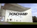 RONCHAMP I LE CORBUSIER I A WALK THROUGH IN 4K