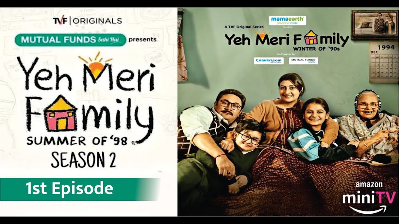 Yeh Meri Family Season 2 1st