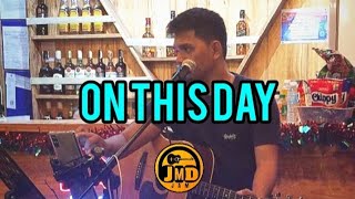 On This Day - JMD Acoustic Live ( raw cover ) David Pomeranz