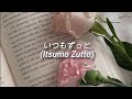 [Sub. Español] Inori Minase (水瀬いのり) - いつもずっと (Itsumo Zutto)