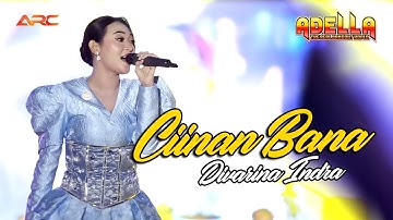 CIINAN BANA - DIFARINA INDRA | OM. ADELLA FEAT CUMI CUMI AUDIO LIVE ALUN ALUN REMBANG