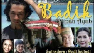 FTV BADIK TITIPAN AYAH // FTV SCTV || Film Indonesia Makassar