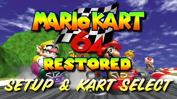 Setup & Kart Select - Mario Kart 64 (Restored)