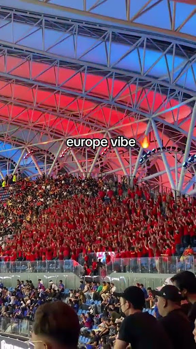 ultras selangor chant europe vibe 🔥🔥🔥