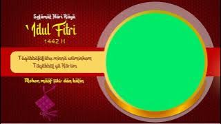 GREEN SCREEN LEBARAN IDUL FITRI