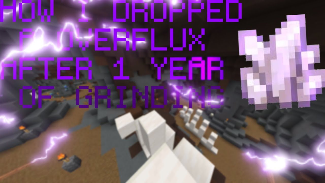 I DROPPED A OVERFLUX AFTER 1 YEAR OF GRINDING - YouTube