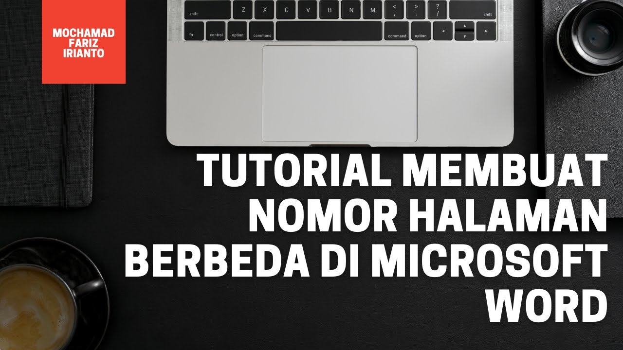 Tutorial Membuat Nomor Halaman Berbeda di Microsoft Word
