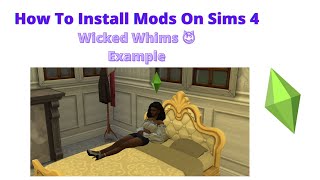 How To Install Wicked Whims Mod For Sims 4 | 2022 Update