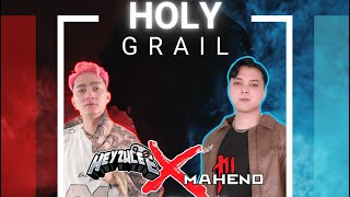 HOLY GRAIL [HEYZULEE x MAHEND EDIT]