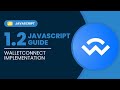 1.2 WalletConnect implementation | Javascript Guide
