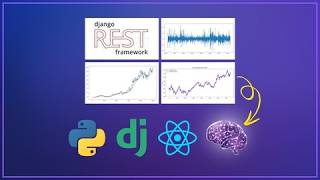 Full Stack Machine Learning | Django REST Framework, ReactFull Stack Machine Learning | Django prt 1
