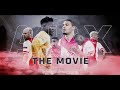 Ajax The Movie | Het seizoen van Ajax 🏆