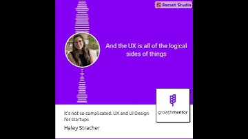 It’s not so complicated: UX and UI Design for startups with Haley Stracher