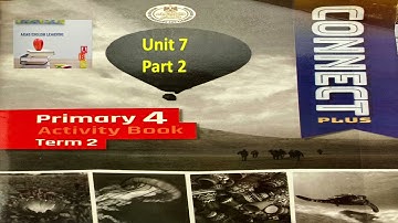 CONNECT PLUS primary 4 unit 7 activity book part 2