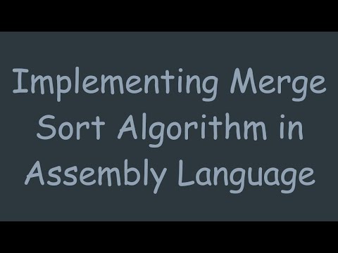 Implementing Merge Sort Algorithm in Assembly Language