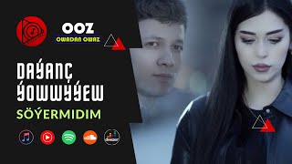 Dayanch Yowyyew - Soyermidim | 2024 Official Video Clip (Turkmen Klip)