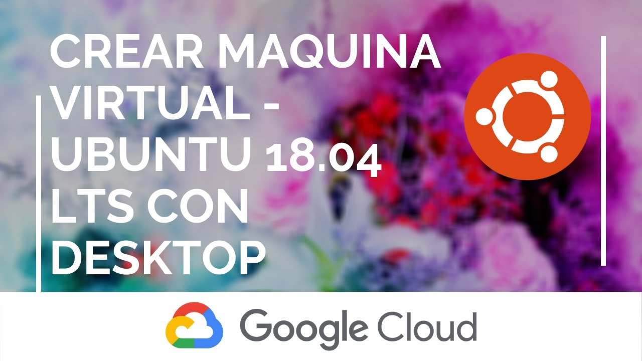 Crear máquina virtual Ubuntu en Google Cloud | Create a Ubuntu VM on ...