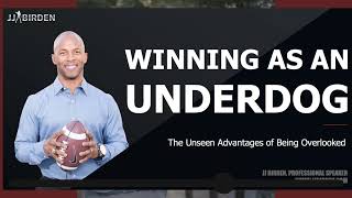 Unleashing Your Underdog Advantage