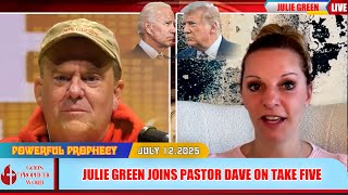 JULIE GREEN PROPHETIC WORD JULIE GREEN JOINS PASTOR DAVE ON TAKE FIVE