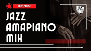 Jazz Amapiano Mix (17/2/2024)