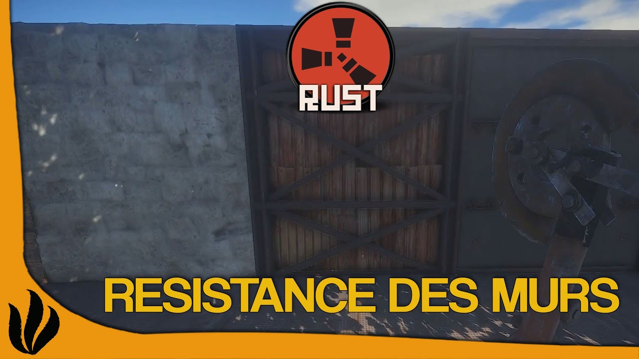 [FR] Rust - Série TUTO | E8 - Resistance des murs - YouTube