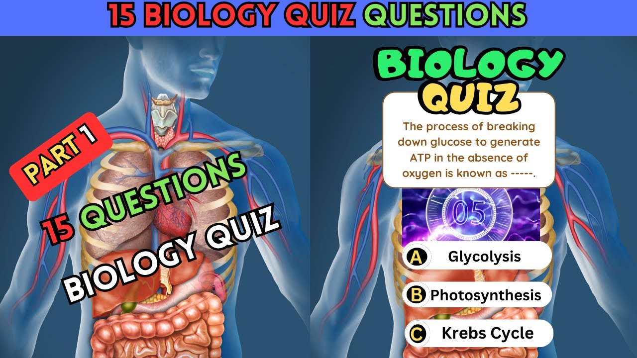 15 Biology Quiz Part 1: Biology Question, Biology QA, QA, Biology ...