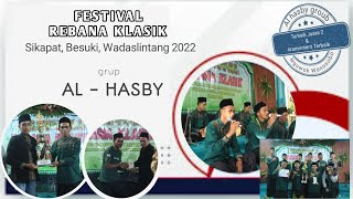 Al-hasby Nguwok,Kalikajar || Juara2 & Arantsemen Terbaik || Festival rebana klasik Wadaslintang 2022