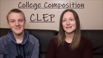 College Composition CLEP Overview