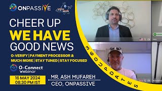 #ONPASSIVE 360 LATEST UPDATES BY MR. ASH MUFAREH