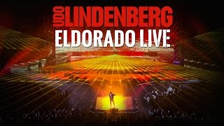 Video thumbnail of "Udo Lindenberg - Eldorado LIVE (offizielles Musikvideo)"