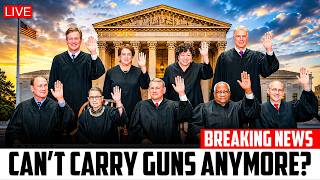Supreme Court Just Changed Everything About Carrying Guns in Public