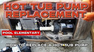 Hot Tub PUMP REPLACEMENT: How to Change a Hot Tub Pump: Hot Tub Pump Won't Turn On: Hot Tub Pump