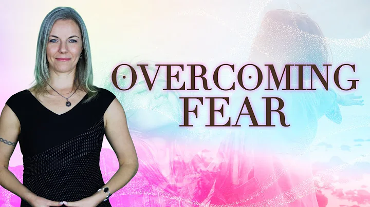 Overcoming Fear ~ by Dr. Theresa Bullard-Whyke