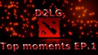 D2LG Top moments ep.1