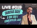 Live 019  tarifas scee  o que so e como utilizlas