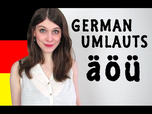 German Umlauts For Dummies How To Pronounce A O U Youtube