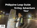 Philippine Loop Guide