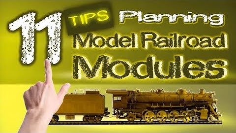 11 Tips Planning Model Railroad Modules Construction |💥