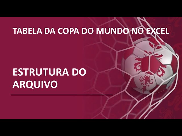 Tabela da Copa do Mundo 2022 no Excel 