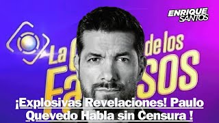 ¡Explosivas Revelaciones! Paulo Quevedo Habla sin Censura en el Enrique Santos Show