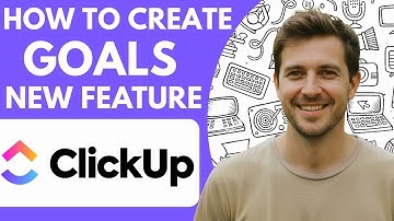 How to Create Goals in Clickup   New Clickup Feature Full 2026 Guide