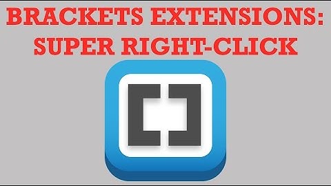 Brackets Extensions - Super Right Click