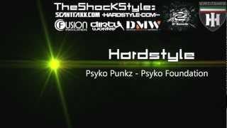 Psyko Punkz - Psyko Foundation [FULL HQ]