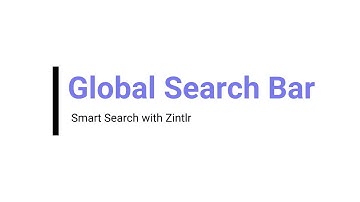 Global Search bar | Smart Search with Zintlr