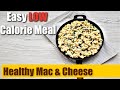 Easy Low Calorie Mac And Cheese (Under 1 min) | Healthy Thanksgiving Recipes
